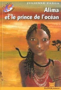 Minsili Zanga : Alima and the Prince of the Ocean received The Mauritius Novel's Prize for the Youth in 2002.